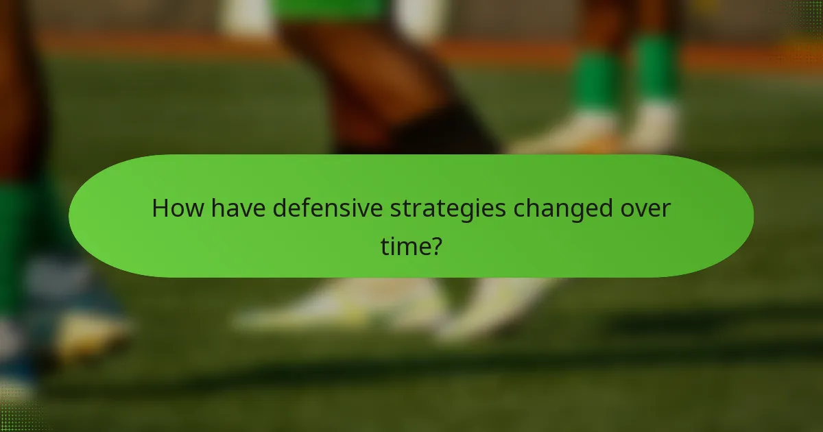 How have defensive strategies changed over time?